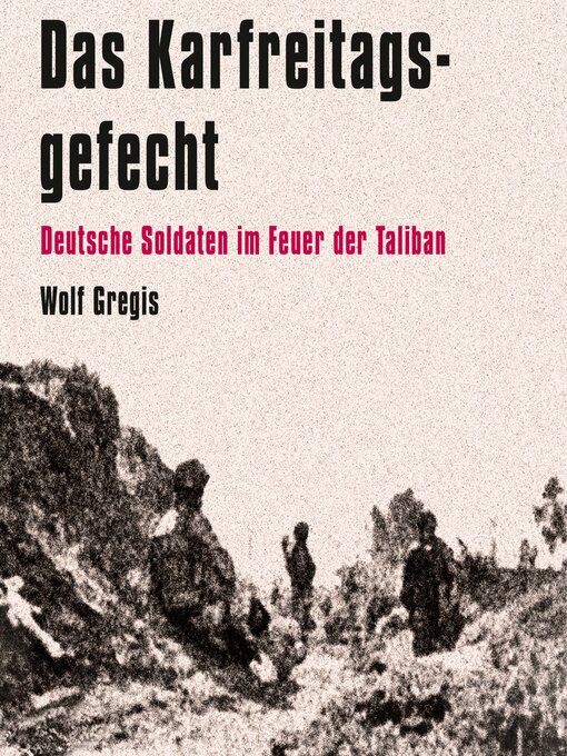 Title details for Das Karfreitagsgefecht by Wolf Gregis - Wait list